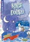 Işığa Doğru - Genç Bilim Yolcuları Serisi 8