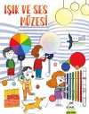 Işık ve Ses Müzesi