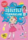 Işıltılı Tırnaklar / Boya-Yapıştır-Tasarla