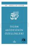 İslam Akidesinin Özellikleri