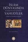 İslam Dünyasında İktisadi ve İlmi Hayatta Yahudiler (Abbasi ve Fatımiler Dönemi)