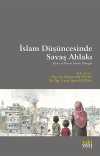 İslam Düşüncesinde Savaş Ahlakı