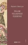 İslam Felsefesi  Üzerine