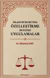 İslam Hukukunda Özelleştirme Benzeri Uygulamalar