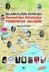 İslamcılığın Doğuşu & Osmanlı'dan Günümüze Türkiye'de Gelişimi