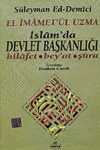İslamda Devlet Başkanlığı / El İmametül Uzma