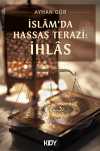 İslam'da Hassas Terazi: İhlas