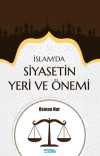 İslam'da Siyasetin Yeri ve Önemi