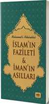 İslam'ın Fazileti & İman'ın Asılları