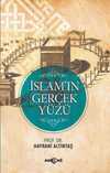 İslam'ın Gerçek Yüzü
