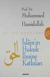 İslam'ın Hukuk İlmine Katkıları