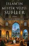 İslam'ın Mistik Yüzü: Sufiler 1914