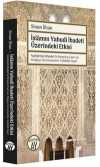 İslamın Yahudi İbadeti  Üzerindeki Etkisi & Nahphtali Wieder'in İbranice Eseri ve Arapça Tercümesinin Tahkikli Neşri