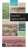 İstanbul Ağlayan Şehir