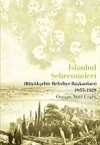 İstanbul Şehreminleri (Büyükşehir Belediye Başkanları) 1855-1928