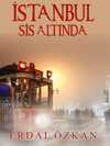 İstanbul Sis Altında – İstanbul Polisiyesi 2
