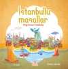 İstanbullu Masallar & Kitap Kuşum İstanbul'da