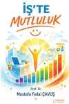 İş'te Mutluluk