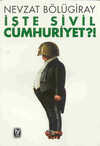 İşte Sivil Cumhuriyet