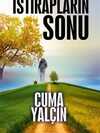 Istırapların Sonu