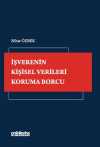 İşverenin Kişisel Verileri Koruma Borcu