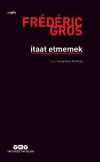 İtaat Etmemek