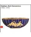 Italian Art Ceramics 1900-1950