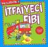 İtfayeci Fibi / Meslekler 3