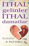 İthal Gelinler İthal Damatlar