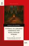 İttihat ve Terakki Cemiyetinin Kızıl Konak Evrakı & İttihat ve Terakki Cemiyetinin Kızıl Konak Evrakı