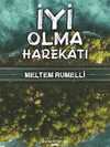 İyi Olma Harekatı