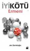 İyikötü Ermeni