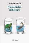 İyimserlikten Daha İyisi