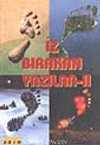 İz Bırakan Yazılar -2