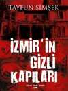 İzmir’in Gizli Kapıları