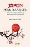 Japon Psikoterapileri & Morita, Naikan ve Dohsa-hou'da Sessizlik ve Beden-Zihin İlişkisi