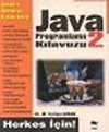 Java Programlama Kılavuzu 2&Herkes İçin
