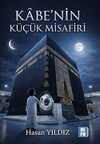 Kabe'nin Küçük Misafiri