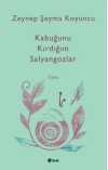 Kabuğunu Kırdiğım Salyangozlar