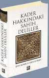 Kader Hakkındaki Sahih Deliller