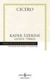Kader Üzerine - Latince-Türkçe - Hasan Ali Yücel Klasikler