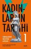 Kadınların Tarihi 1 (Karton Kapak) & Tanrıçalardan Hıristiyan Azizelere