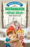 Kahramanım Mimar Sinan - Kahraman Avcısı Kerem 3