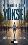 Kalabalığın İçinde Yüksel
