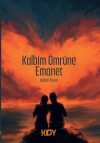 Kalbim Ömrüne Emanet