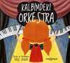 Kalbimdeki Orkestra