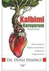 Kalbimi Koruyorum Rehber Kitap