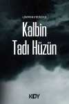 Kalbin Tadı Hüzün