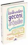 Kalbinden Geçeni Söyle (Ciltli)