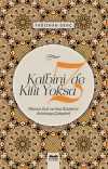 Kalbinizde Kilit Yoksa